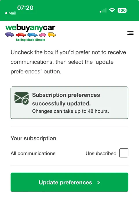 Screen grab of the page you land on after hitting unsubscribe in an email. There is a paragraph that reads “Uncheck the box if you'd prefer not to receive communications, then select the 'update preferences' button.” Directly above a box that says “Subscription preferences successfully updated.
Changes can take up to 48 hours.” There is then a checkbox with the label ‘Unsubscribe’ that is not checked and an ‘Update Preferences’ button.