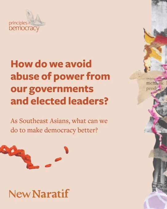 How do we avoid abuse of power from our governments and elected leaders?

As Southeast Asians, what can we do to make democracy better?
