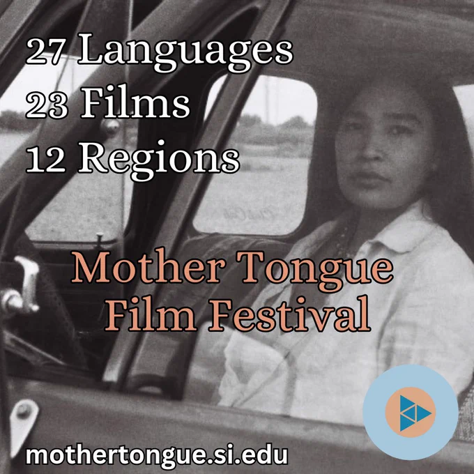 A Mother Tongue Film Festival graphic that includes “27 languages,” “23 films,” “12 regions,” and “The Mother Tongue Film Festival.” The background of the graphic shows a black and white movie still from the film Silt. A woman sits in a car and looks thoughtfully at the camera. There are blue, orange and beige circular designs on the edge of the image with the Mother Tongue Film Festival triangle logo. 