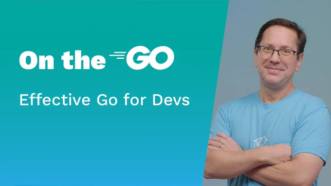 Effective Go for Devs thumbnail