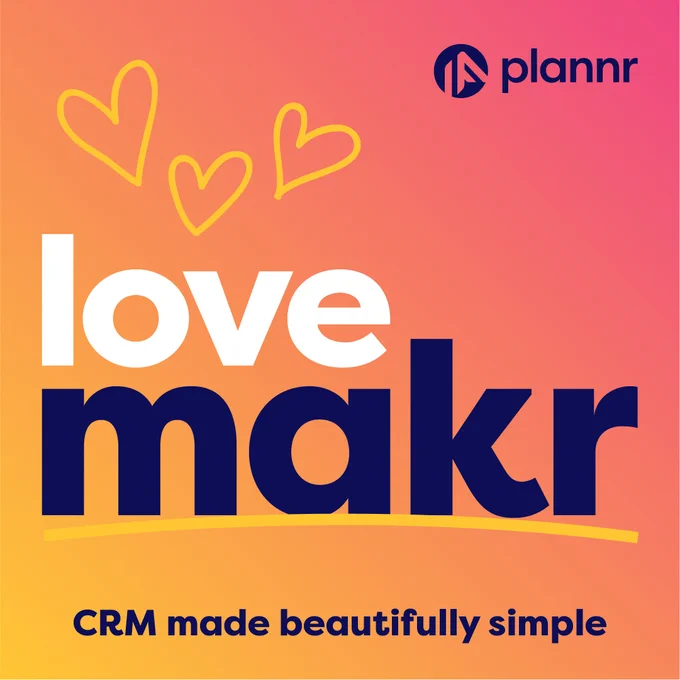 Love makr - Choose a CRM that you love