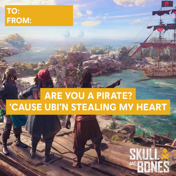Three pirates looking down to the sea and text saying: Are you a pirate? 'Cause Ubi'n stealing my heart