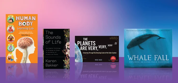 The book covers of the four winners are standing on a shiny purple, pink, and blue background. The cover images include a brain and spine in profile, a whale in the ocean, the earth surrounded by a vast darkness of space, and flowers, coral, and a turtle surrounded by sound waves.