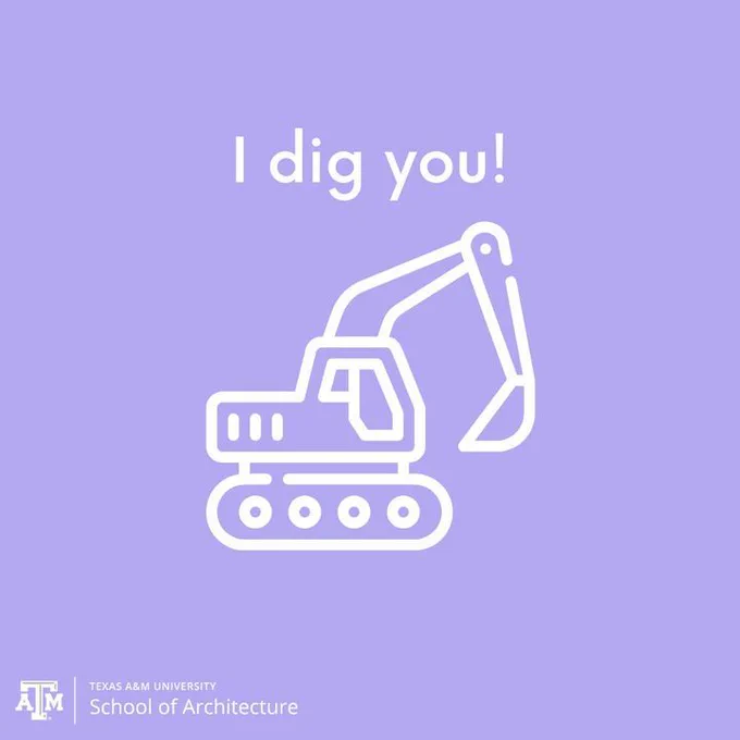 Graphic with a purple background and text that reads "I dig you!" with an excavator graphic