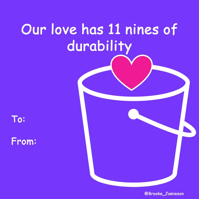 Valentine's Card with the text "Our love has 11 nines of durability" with an image of an s3 bucket with a little heart