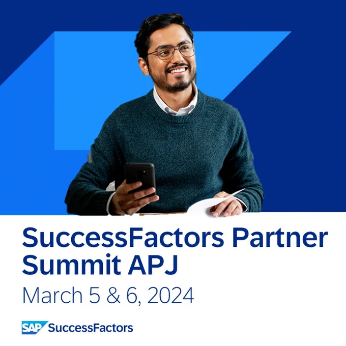  Don’t miss the APJ SAP SuccessFactors Partner Summit 2024!