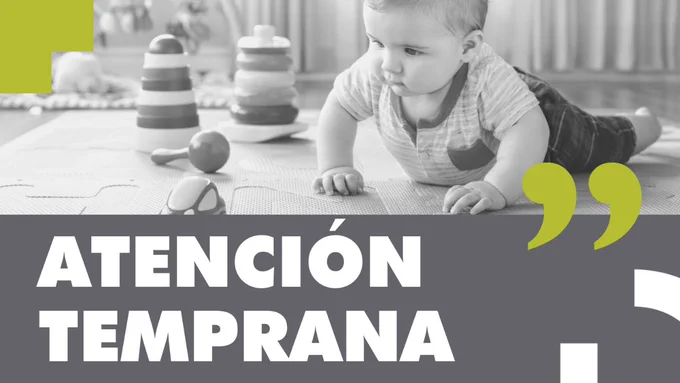 Fotografía de un bebé boca abajo en el suelo con la cabeza levantada mirando un juguete. Texto: "Atención temprana" y logo del RPD.