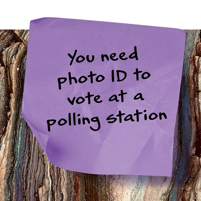 Image of a post-it note with the words "You need photo ID to vote at a polling station"