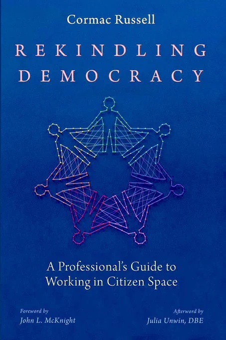 Front cover of Rekindling Democracy, a book by Cormac Russell