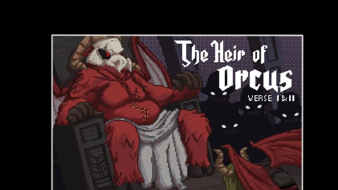The Heir of Orcus: Verse I & II
