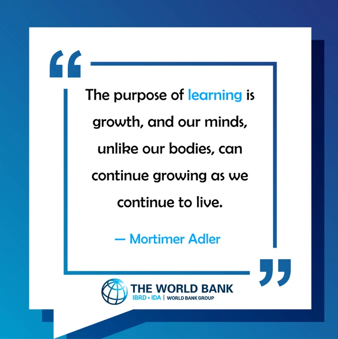 Visual quote saying: “The purpose of learning is growth, and our minds, unlike our bodies, can continue growing as we continue to live.”  — Mortimer Adler