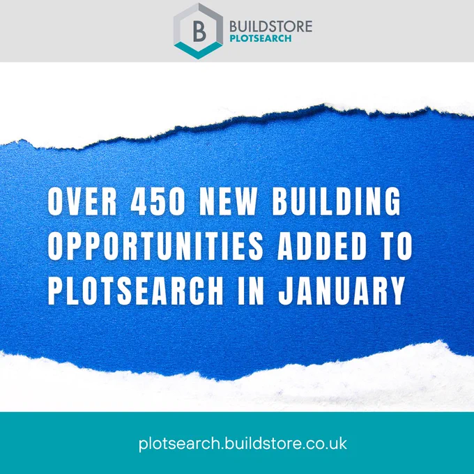 PlotSearch from Buildstore update. Photo reads 'over 450 new building opportunities added to PlotSearch in January'. 