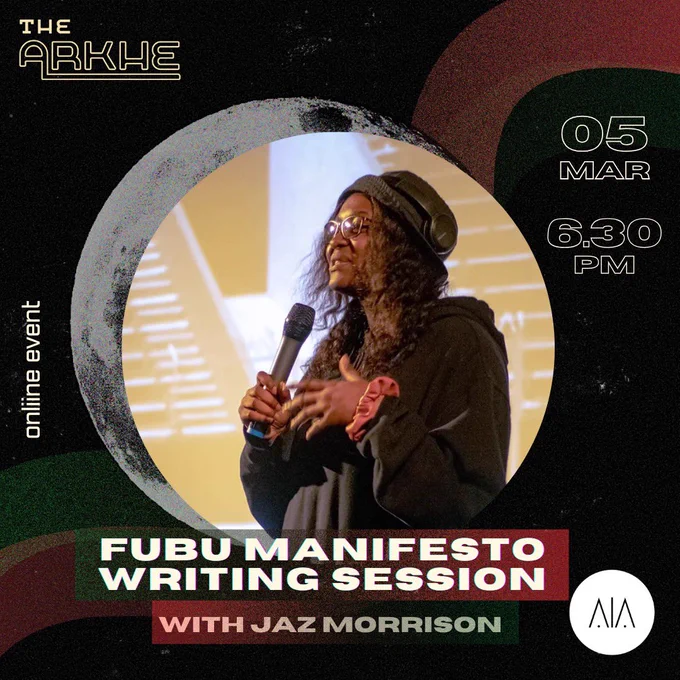 A futuristic design with red, black, green and grey colour scheme. A moon encircles an image of Jaz Morrison, a Black woman wearing a hoodie, headphones and glasses, holding a mic which she speaks into. The text reads: 

“FUBU MANIFESTO WRITING SESSION with Jaz Morrison, an online event, 5th March, 6.30pm.”