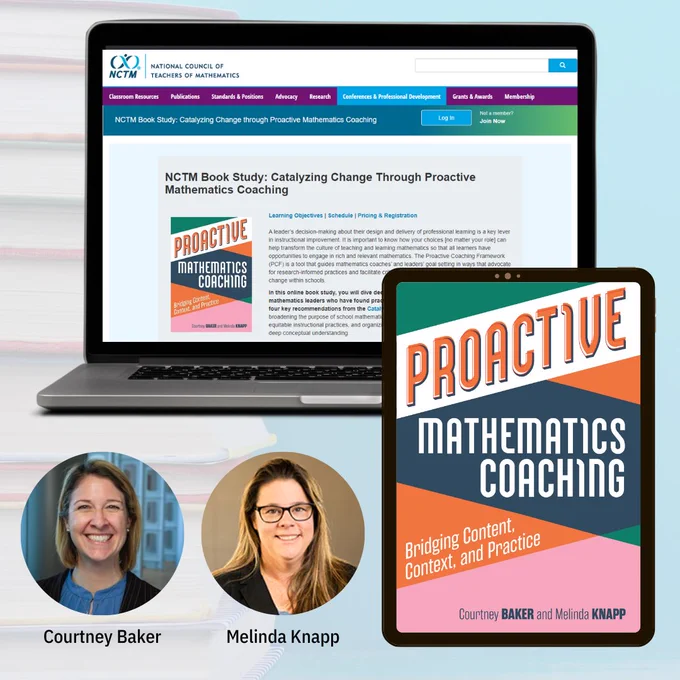 Image of a laptop on the NCTM Book Study page; ipad cover of Proactive Mathematics Coaching book; circle headshots of Courtney Baker and Melinda Knapp 