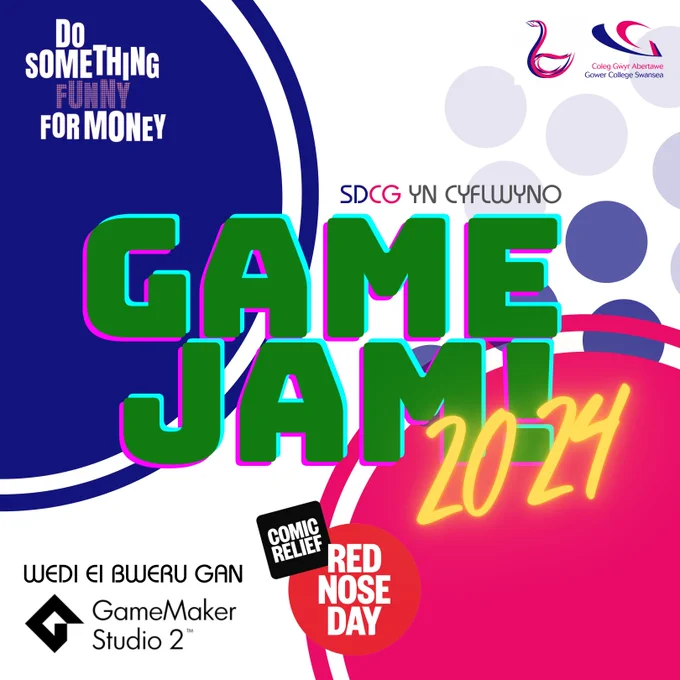 Annoucnement Poster for the GCDS Game Jam 2024 for Comic Relief in collaboration with Gower College Swansea and Game Maker Studio. Do Something Funny for Money