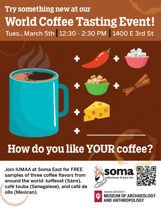 Flyer for world coffee tasting event March 5th, 12:30-2:30 at Soma East.