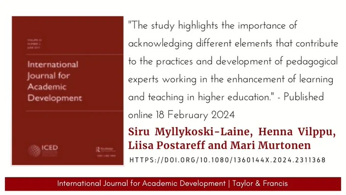 IJAD logo and a quote from an article by Siru Myllykoski-Laine, Henna Vilppu, Liisa Postareff & Mari Murtonen: "The study highlights the importance of acknowledging different elements that contribute to the practices and development of pedagogical experts working in the enhancement of learning and teaching in higher education."