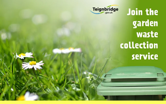 Photo of daisies on a lawn next to the text 'join the garden waste collection service' and a photo of a green wheeled bin. The Teignbridge logo is also shown