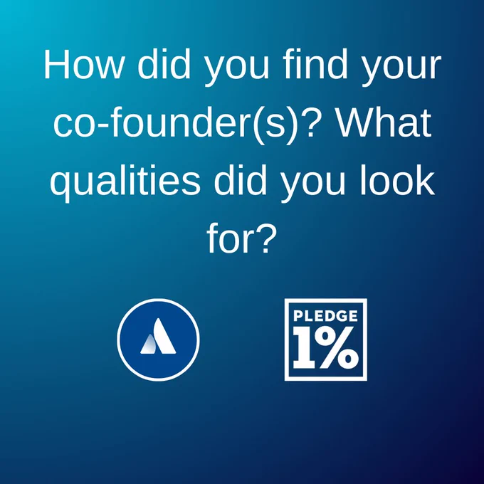 Text image, text reads: "How did you find your co-founder(s)? What qualities did you look for?"