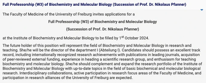 Screenshot of the job posting that is linked in the twitter post. The title of the professorship is Full Professorship (W3) of Biochemistry and Molecular Biology (Succession of Prof. Dr. Nikolaus Pfanner)
