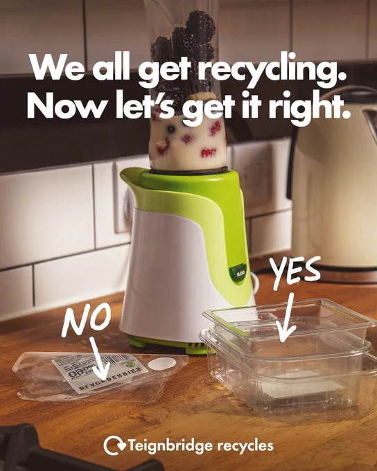 Text reads 'We all get recycling. Now let's get it right.' and a photo of a kitchen sideboard.  There is an arrow with the word 'No' pointing to a plastic film lid and an arrow with the word 'Yes' pointing to a plastic food tray.