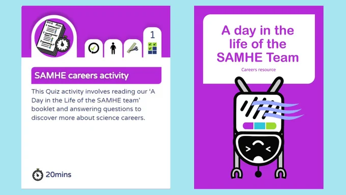 Composite image showing the front card of the SAMHE careers activity on the Web App and the cover of the 'A day in the life of the SAMHE Team' careers booklet.