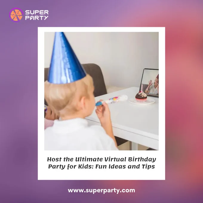 Virtual Birthday parties for kids
