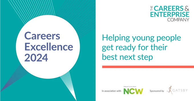 Careers Excellence 2024: Helping young people get ready for their best next step

In association with NCW and sponsored by Gatsby