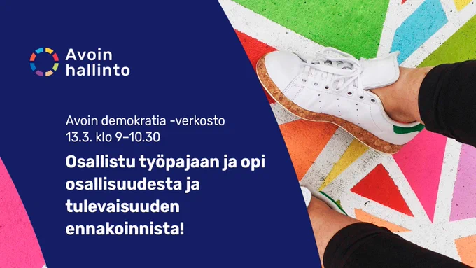 Avoin demokratia -verkoston osallisuustyöpajan 13.3. klo 9-10.30 mainos