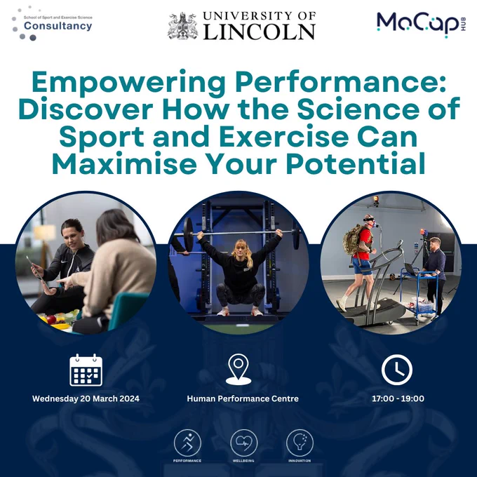 A poster entitled Empowering Performance: Discover How the Science of Sport and Exercise Can Maximise Your Potential. Three images show a dietary consultation, a weightlifter performing a squat, and a person with a backpack being tested on a treadmill. 