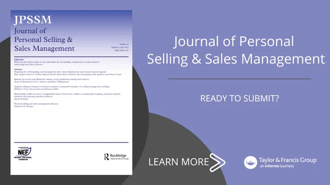 Journal of Personal Selling & Sales Management call for submissions banner, with journal cover and the following text: Journal of Personal Selling & Sales Management. Ready to submit? Learn more and an arrow pointing at the Taylor & Francis logo
