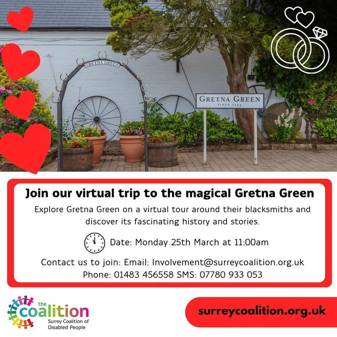 Poster for Gretna Green virtual trip. At the top of the poster is an image of the sign saying Gretna Green and next to the sign is a wedding arch with horse shoes on. To the left of the image are graphics of four red love hearts and to the right are wedding rings with love hearts. Below the image is the text in the post description.