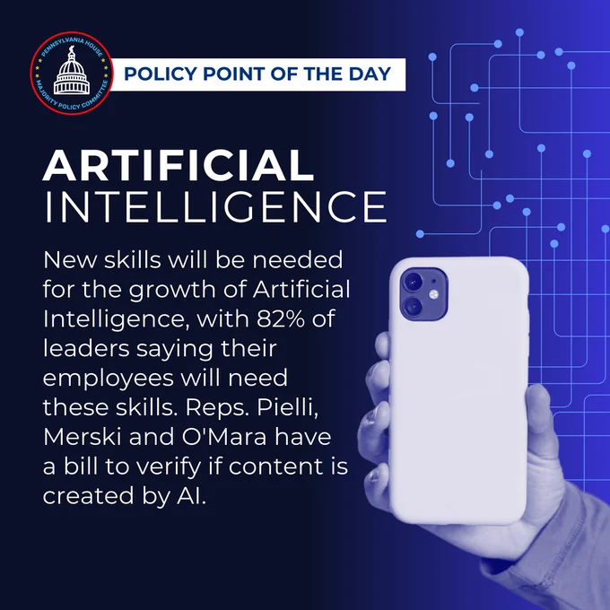 Artificial Intelligence 

New skills will be needed for the growth of Artificial Intelligence, with 82% of leaders saying their employees will need these skills. Reps. Pielli, Merski and O'Mara have a bill to verify if content is created by AI. 

