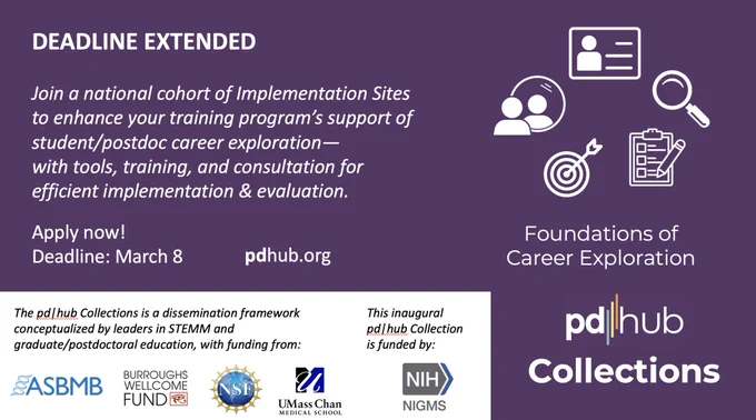 Join a national cohort of Implementation Sites to enhance your training program’s support of student/postdoc career exploration, with tools, training, and consultation for efficient, implementation and evaluation. Our new deadline is March 8. This project is funded by the NIH with support from additional funders