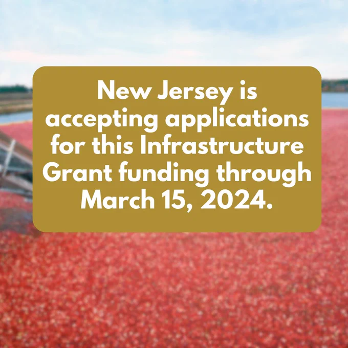 New Jersey is accepting applications for this Infrastructure Grant funding through March 15, 2024. 