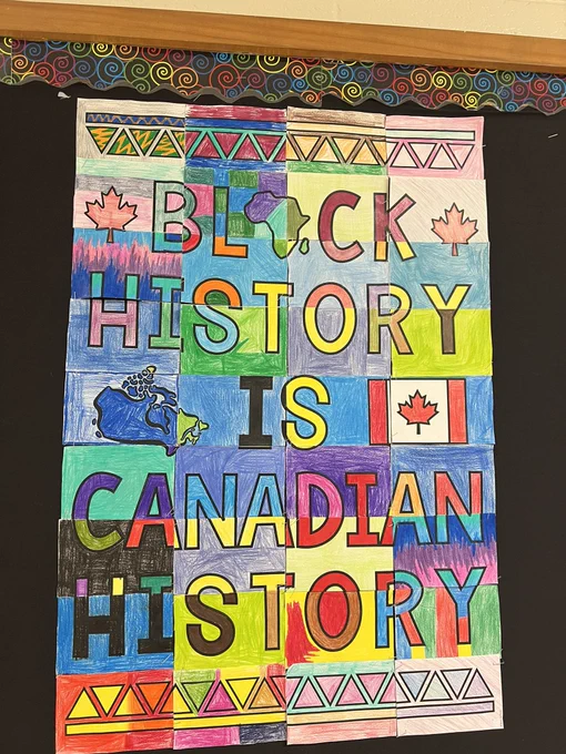Bulletin board poster made by children that reads: Black History is Canadian History