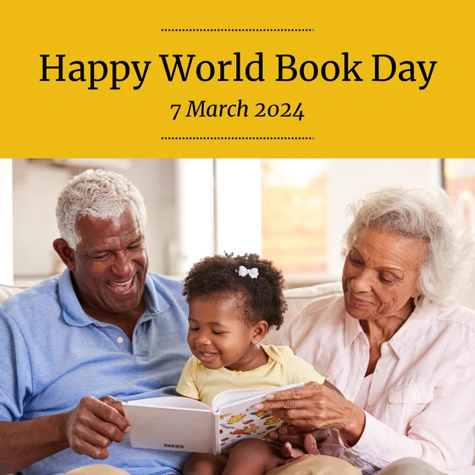 Image has a picture of grandparents reading with their granddaughter. Text reads Happy World Book Day, 7 March 2024