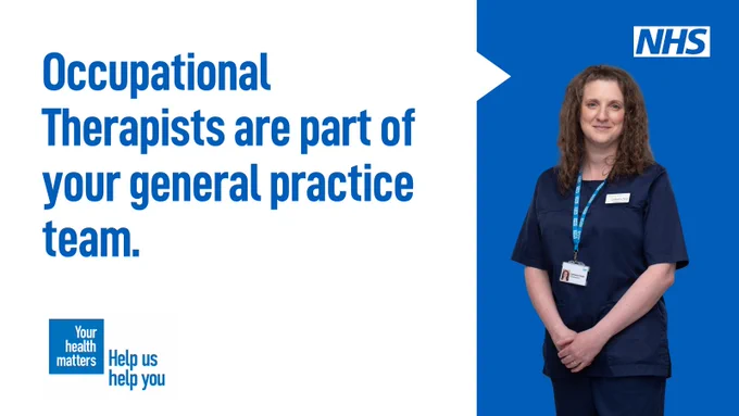 Image of female occupational therapist to the right. To the left text reads: Occupational Therapists are part of your general practice team.