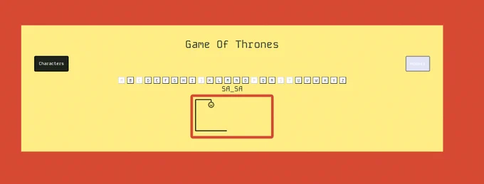 Screenshot of a Game of Thrones themed hangman game. The options are to guess either characters or houses from the show. Currently, the user is guessing a character with the correct letters S, A, blank, S, A.
