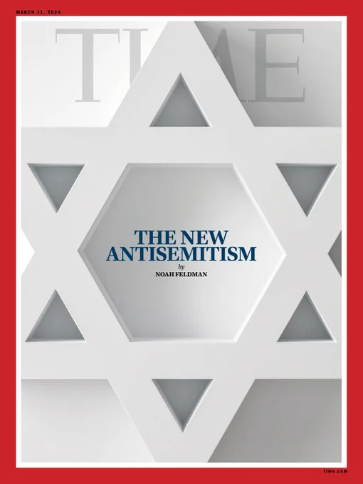 TIME's new cover: The new antisemitism, by Noah Feldman