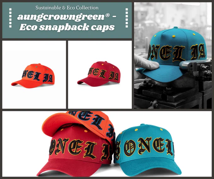 aungcrowngreen® - Eco snapback caps