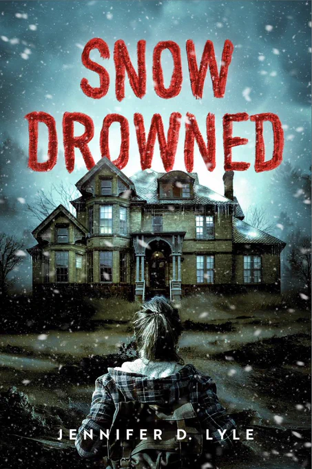 Cover of Snow Drowned by Jennifer D. Lyle