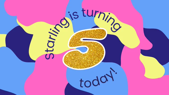 Curved dark blue text reads: 'Starling is turning 5 today!' The number 5 is glittery gold, and the background is a jazzy camouflage pattern coloured pink, yellow and blue