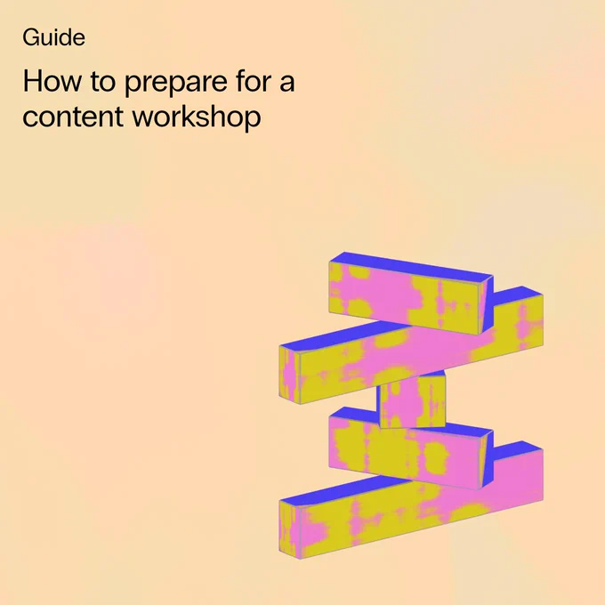 A title page for the guide 'How to prepare for a content workshop', illustrated with colourful abstract building blocks.