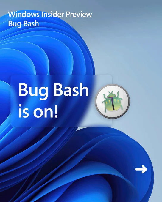 Blue background for the Windows Insider Bug Bash announcement, with “Bug Bash is on!” and bug icon