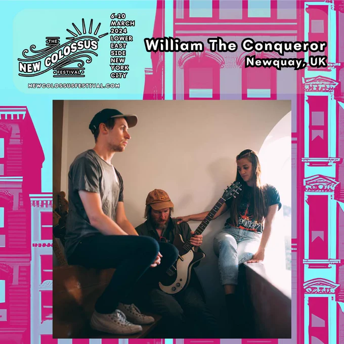 William The Conqueror @ New Colossus Festival