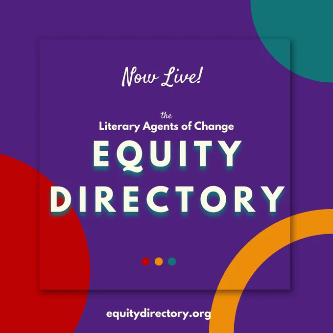 White text announces: "Now live! The Literary Agents of Change Equity Directory" on top of a purple background. Teal, red, and yellow circles float around the edges of the background. At the bottom is the link to the directory: equitydirectory.org 