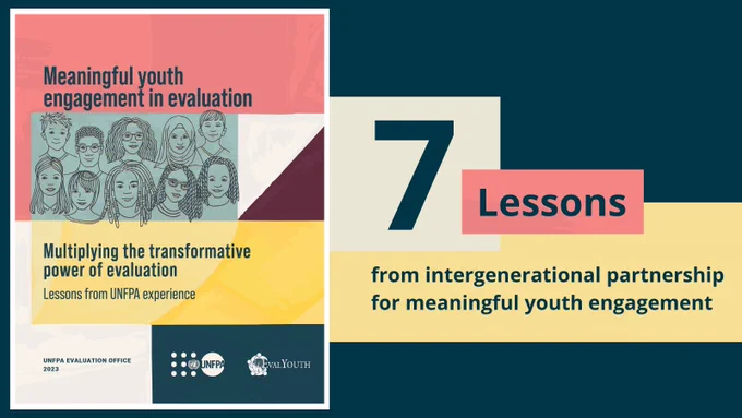 Publication cover of Meaningful youth engagement in evaluation, multiplying the transformative power of evaluation, lessons from UNFPA experience and text that reads 7 lessons from intergenerational partnership for meaningful youth engagement.