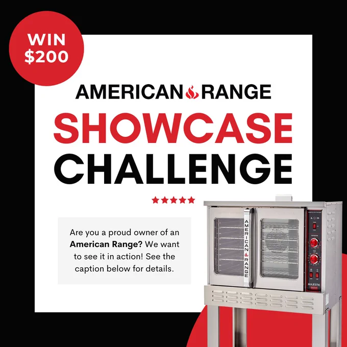 Win $200 in the American Range Showcase Challenge!