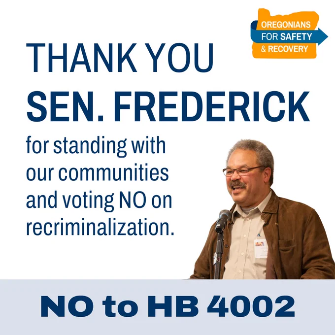 Thank you Sen. Frederick for standing with out communities and voting NO on recriminalization. NO to HB 4002
